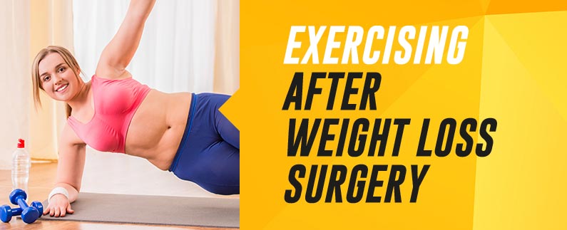 Exercise after weight loss surgery