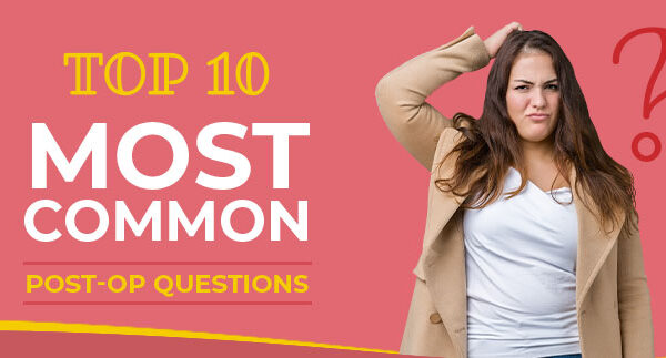 blog thumbnail - top 10 most common post-op questions