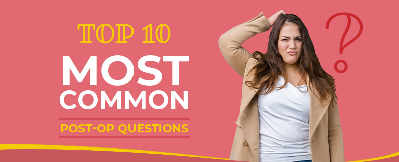 blog thumbnail - top 10 most common post-op questions