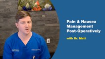Pain & Nausea Management Video Thumbnail